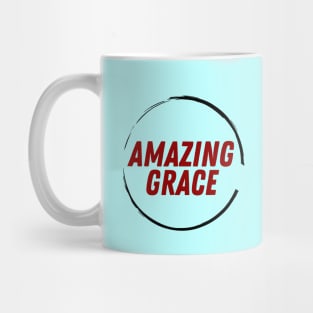 Amazing Grace | Christian Mug